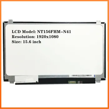 15.6 inç Panel Değiştirme FHD LCD LED Ekran 1920*1080 EDP 30Pin 262 K 45 % NTSC 60 Hz NT156FHM-N41